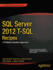 Sql Server 2012 T-Sql Recipes: a Problem-Solution Approach (Expert's Voice in Sql Server)