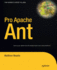 Pro Apache Ant (Expert's Voice in Java)