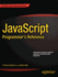 Javascript Programmer's Reference