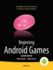 Beginning Android Games (2nd Edn)