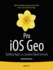 Pro IOS Geo: Building Apps with Location Based Services