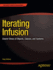 Iterating Infusion