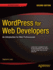 Wordpress for Web Developers