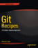 Git Recipes: a Problem-Solution Approach