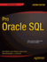 Pro Oracle Sql (Expert's Voice in Oracle)