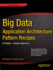 Big Data Application Architecture Q & a
