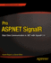 Pro ASP.NET Signalr: Real-Time Communication in .Net with Signalr 2.1
