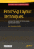 Pro Css3 Layout Techniques
