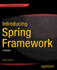 Introducing Spring Framework: a Primer