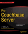 Pro Couchbase Server