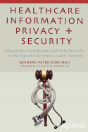 Healthcare Information Privacy and Security