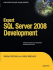Expert Sql Server 2008 Development
