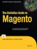 The Definitive Guide to Magento (Expert's Voice in Open Source)