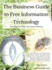 The Business Guide to Free Information Technology: Including Free/Libre Open Source Software