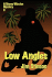 Low Angles