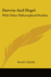 Darwin And Hegel: With Other Philosophical Studies