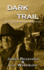 Dark Trail