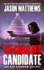 The Kremlin's Candidate (the Red Sparrow Trilogy)