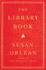 The Library Book (Thorndike Press Large Print Popular and Narrative Nonfiction)