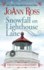 Snowfall on Lighthouse Lane Joann Ross