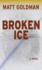 Broken Ice Lib/E