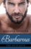 Barbarous (Thorndike Press Large Print Romance: the Outcasts)