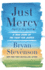 Just Mercy (Adapted for Young Adults): a True Story of the Fight for Justice (Thorndike Press Large Print Literacy Bridge Series)