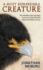 A Most Remarkable Creature (Thorndike Press Large Print Nonfiction)