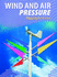Wind and Air Pressure (Measuring the Weather)