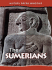 The Sumerians (History Opens Windows)