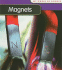 Magnets (My World of Science)