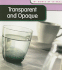 Transparent and Opaque (My World of Science)