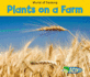 Plants on a Farm (World of Farming)