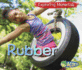 Rubber (Acorn: Exploring Materials)