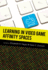 Learning in Video Game Affinity Spaces (New Literacies and Digital Epistemologies) (Volume 51)