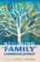 Remaking "Family" Communicatively (Lifespan Communication)