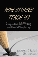 How Stories Teach Us