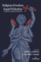 Religious Freedom v. Equal Protection: Clashing American Rights