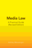 Media Law: A Practical Guide (Revised Edition)