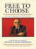 Free to Choose: A Personal Statement