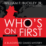 Who's on First: a Blackford Oakes Mystery
