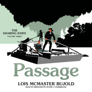 The Sharing Knife, Vol. 3: Passage (Sharing Knife Series, Book 3)
