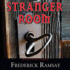 Stranger Room (Ike Schwartz Mysteries (Audio))