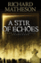 A Stir of Echoes