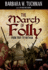 The March of Folly: From Troy to Vietnam