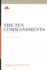 The Ten Commandments: a 12-Week Study