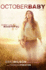 October Baby: a Novel
