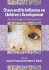 Chaos and Its Influence on Children's Development: an Ecological Perspective