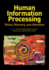 Human Information Processing: Vision, Memory, and Attention (Decade of Behavior)