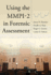 Using the Mmpi2 in Forensic Assessment